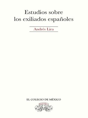 cover image of Estudios sobre los exiliados españoles